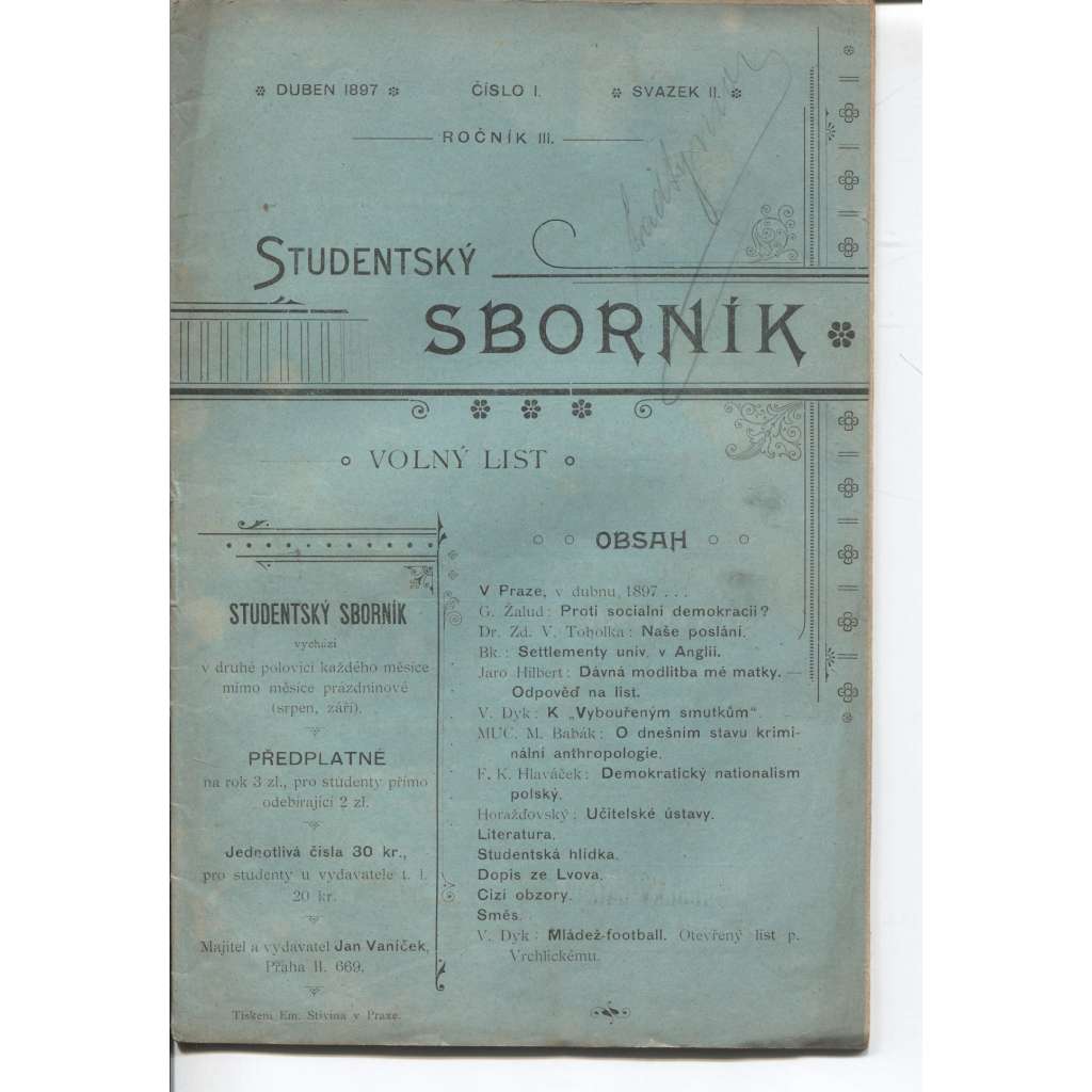 Studentský sborník, ročník III., číslo 1. a 2., svazek II. 1897 (2 svazky)
