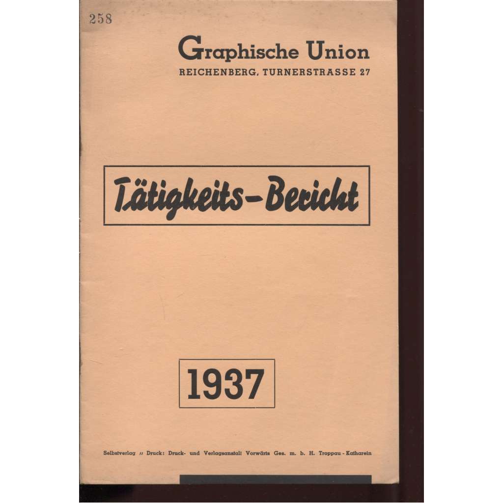 Tätigkeits-Bericht der Verbandsleitung - Zpráva o činnosti - spolek Grafická unie Liberec (1937)