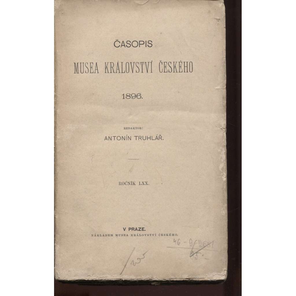 Časopis Musea království Českého, ročník LXX./1896