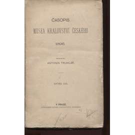 Časopis Musea království Českého, ročník LXX./1896