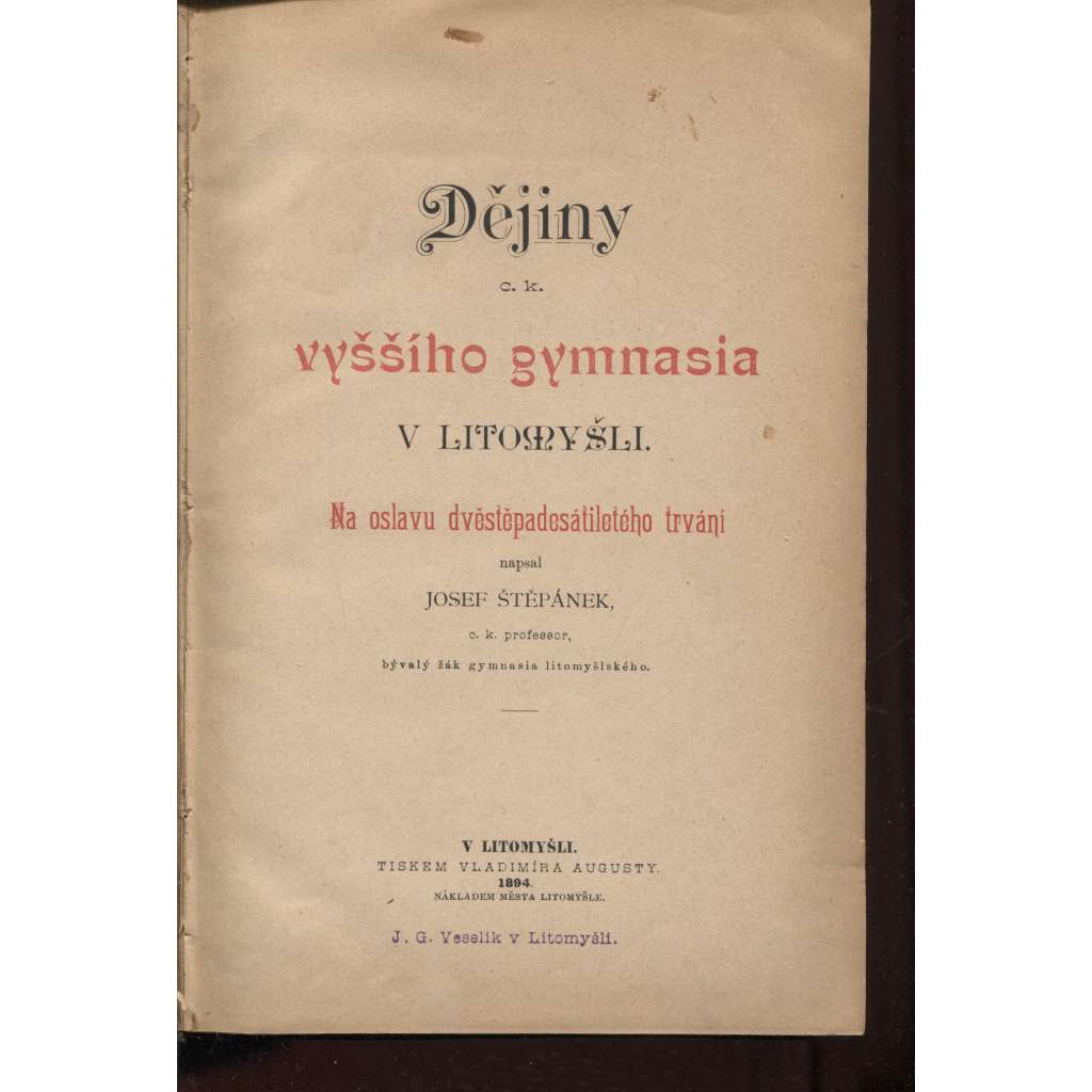 Dějiny vyššího gymnasia v Litomyšli (Litomyšl)