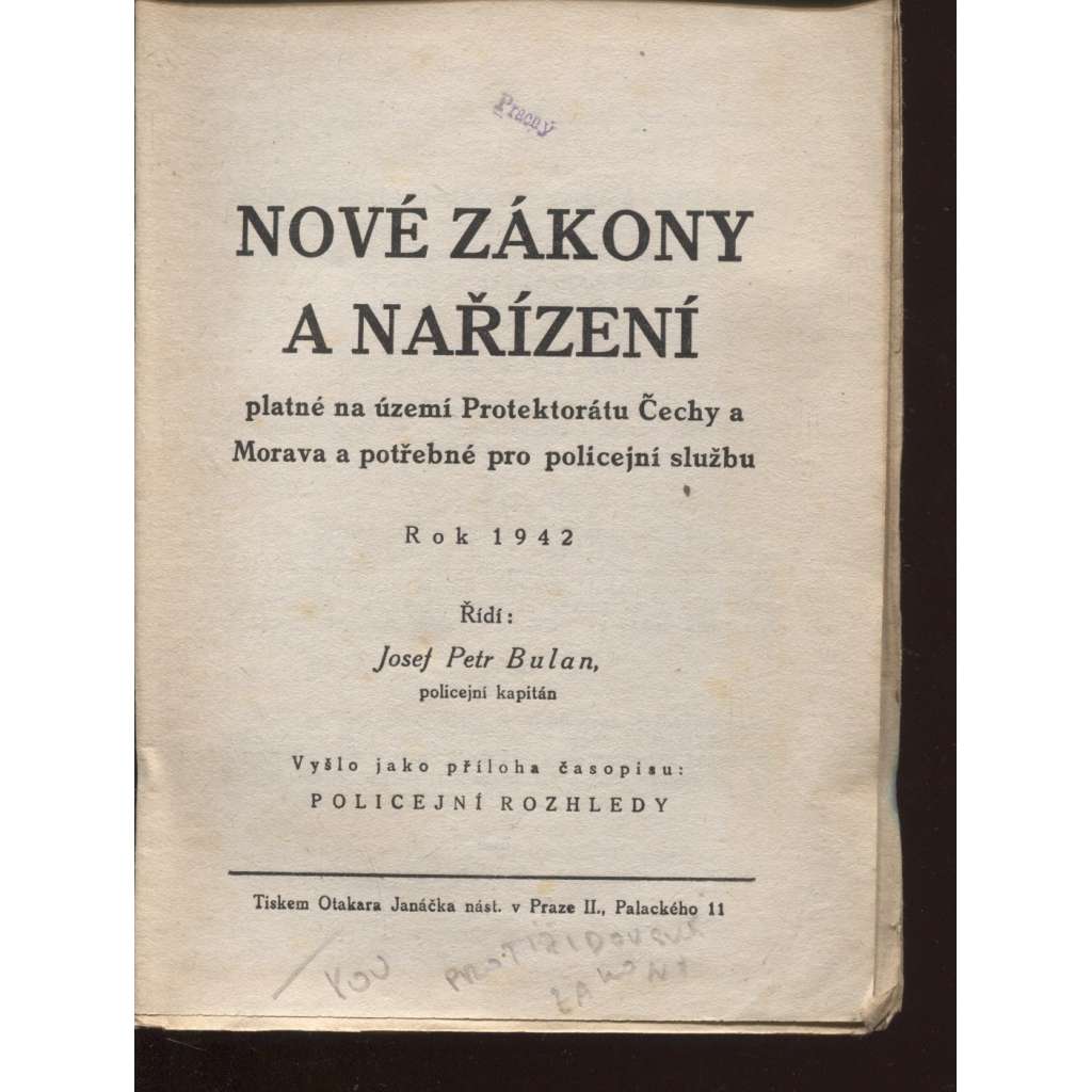 Nové zákony a nařízení platné na území Protektorátu Čechy a Morava a potřebné pro policejní službu, rok 1942