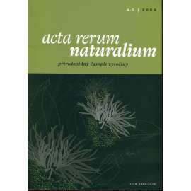 Acta rerum naturalium 4-5/2008. Přírodovědný časopis Vysočiny