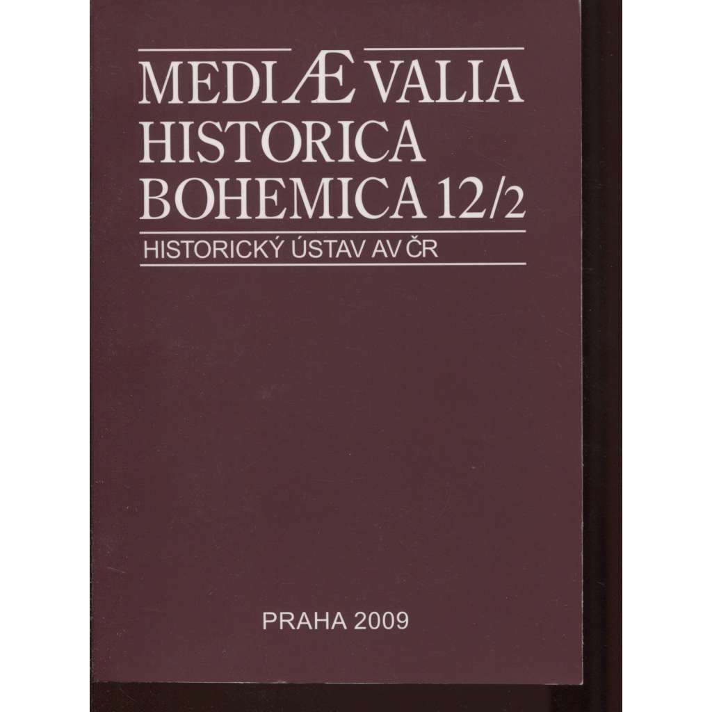 Mediaevalia Historica Bohemica 12/2