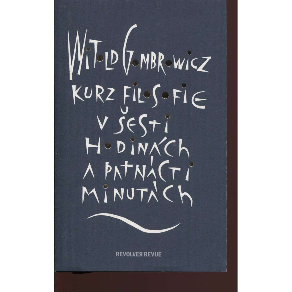 Kurz filosofie v šesti hodinách a patnácti minutách