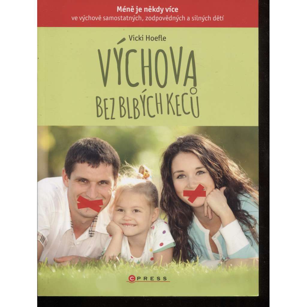 Výchova bez blbých keců