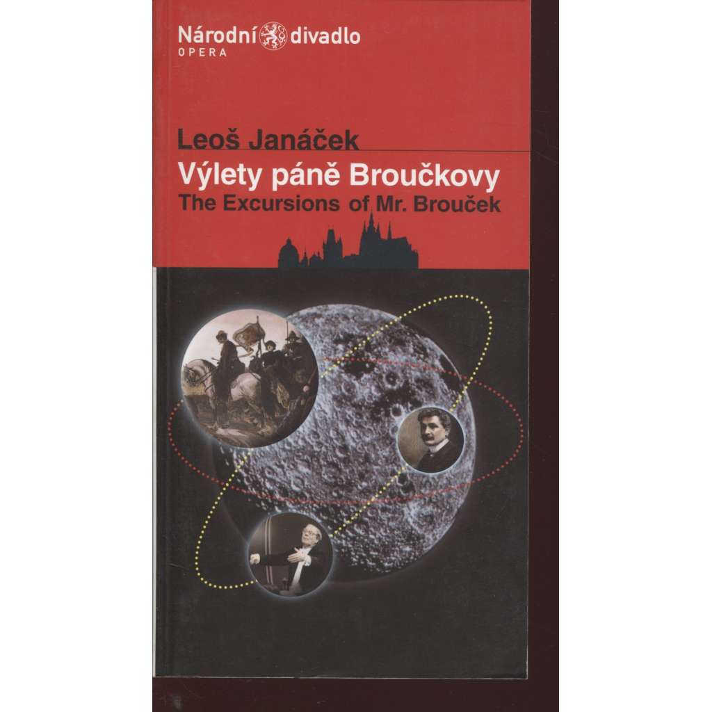 Výlety páně Broučkovy / The Excursions of Mr. Brouček