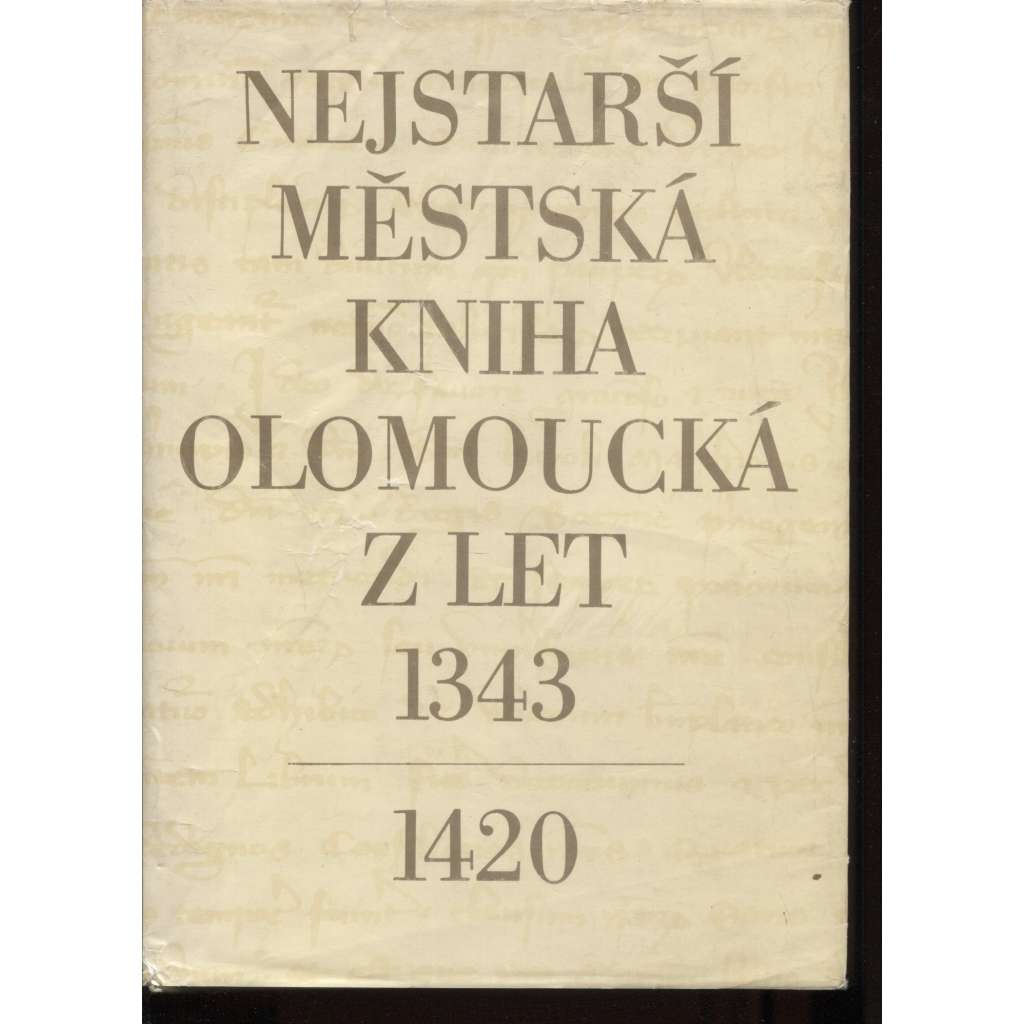 Nejstarší městská kniha olomoucká z let 1343-1420 (Olomouc)