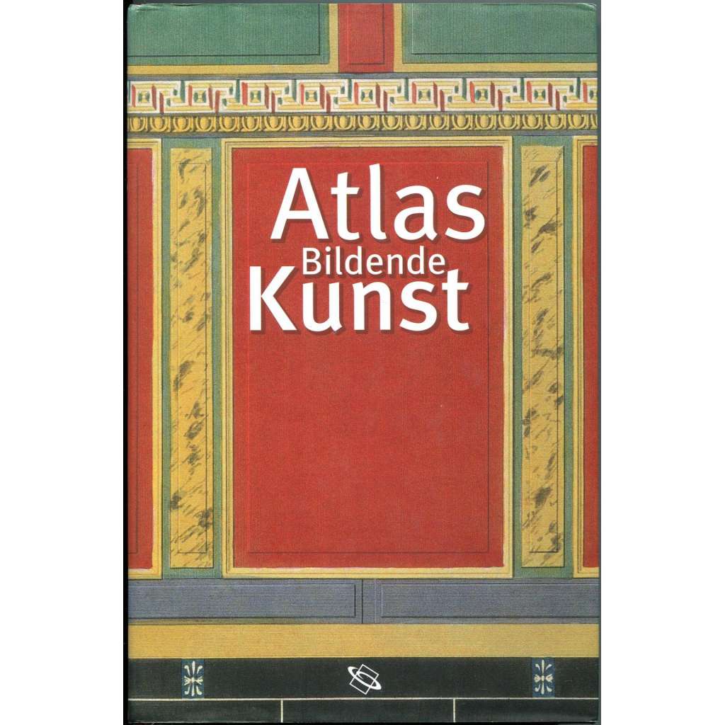 Prestel Atlas Bildende Kunst [dějiny umění]