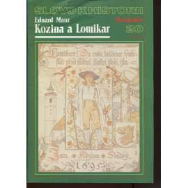 Kozina a Lomikar (Slovo k historii č. 20) (Chodsko, chodské povstání, Domažlice)