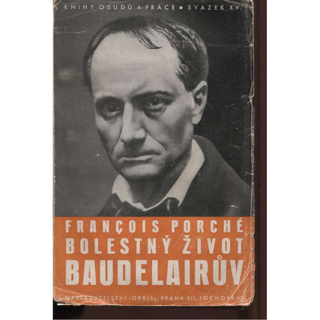 Bolestný život Baudelairův (Baudelaire)