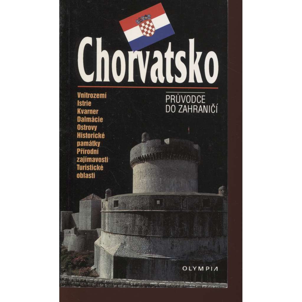 Chorvatsko (Průvodce do zahraničí)
