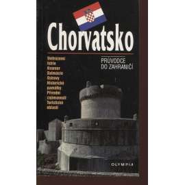 Chorvatsko (Průvodce do zahraničí)
