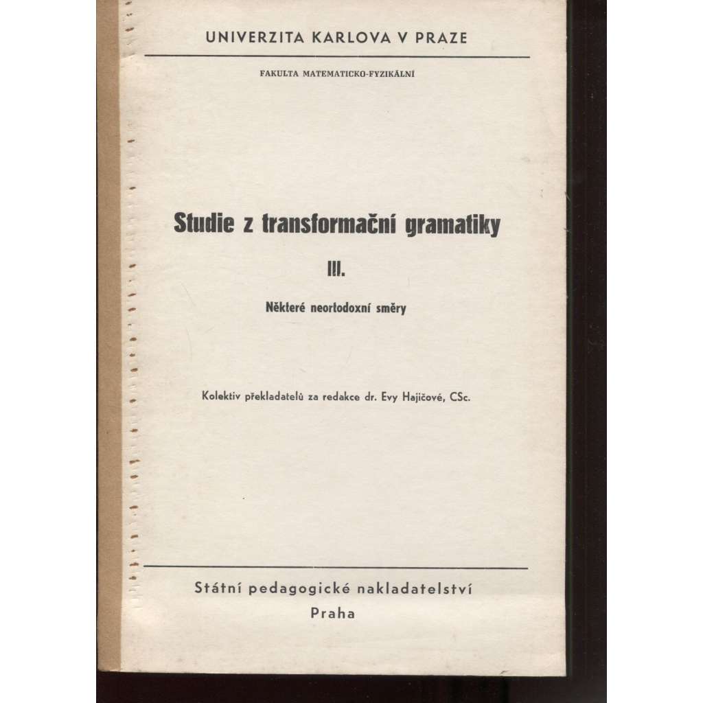Studie z transformační gramatiky III. Některé neortodoxní směry (angličtina)