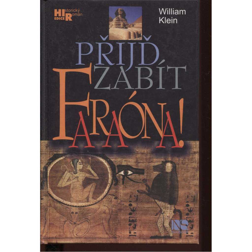 Přijď zabít faraóna (Egypt)