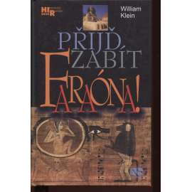 Přijď zabít faraóna (Egypt)