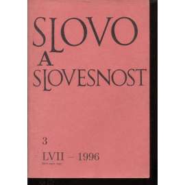 Slovo a slovesnost, ročník LVII./1996, číslo 3. (jazykověda, časopis)