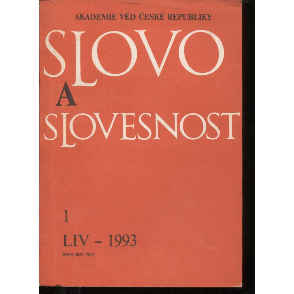 Slovo a slovesnost, ročník LIV./1993, číslo 1. (jazykověda, časopis)