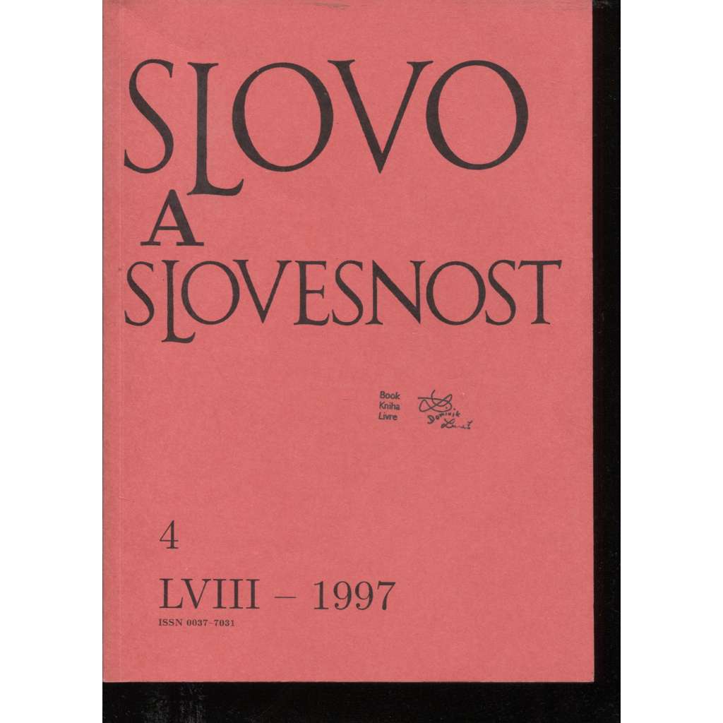 Slovo a slovesnost, ročník LVIII./1997, číslo 4. (jazykověda, časopis)