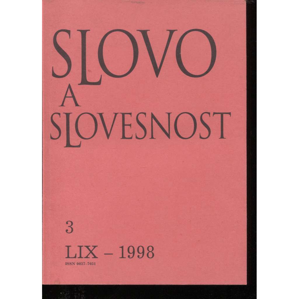 Slovo a slovesnost, ročník LIX./1998, číslo 3. (jazykověda, časopis)
