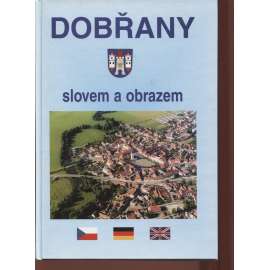 Dobřany slovem a obrazem