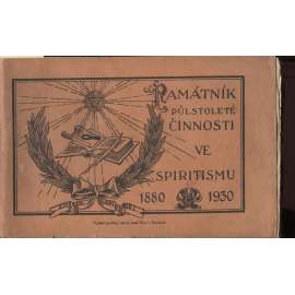 Památník půlstoleté činnosti ve spiritismu 1880-1930 (spiritismus)