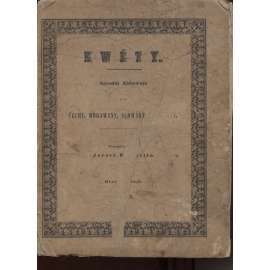 Květy (Kwěty), ročník 10 (1843) Národní zábavník pro Čechy, Moravany, Slováky a Slezany (časopis)