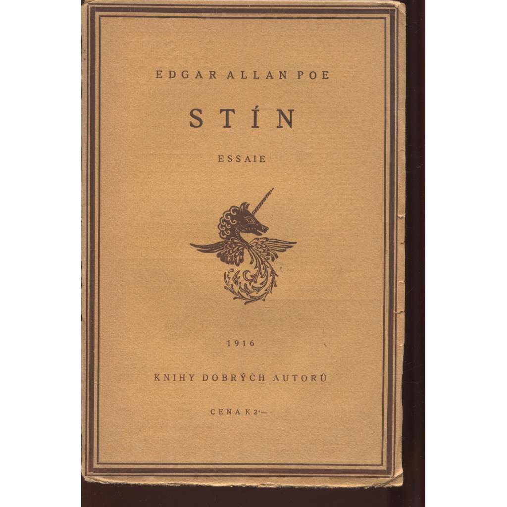 Stín (Essaie) [ed. Knihy dobrých autorů; Edgar Allan Poe, eseje]