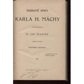 Sebrané spisy Karla Hynka Máchy, sv.II. Máj, básně, dramatické zlomky, dopisy, deník (1906)