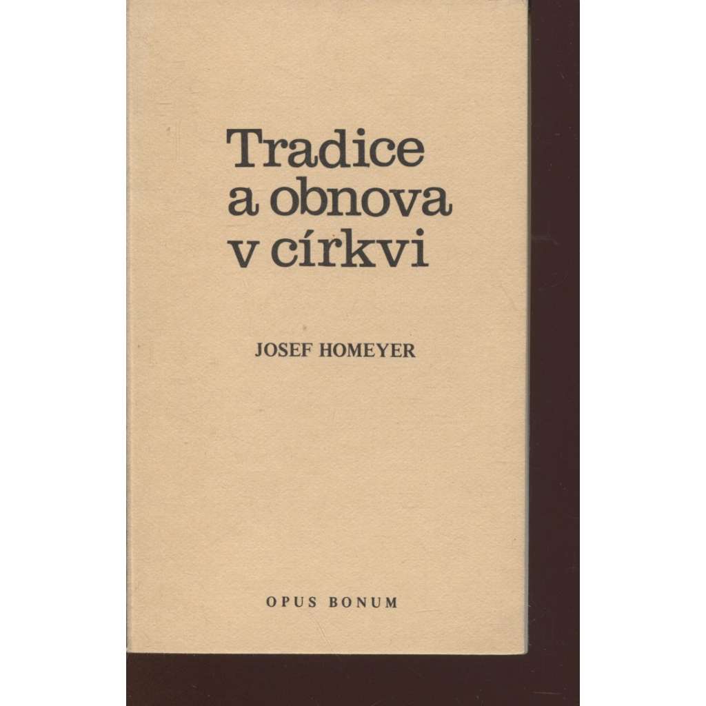 Tradice a obnova v církvi (exil)