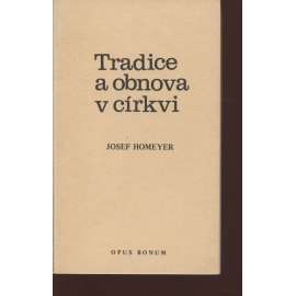 Tradice a obnova v církvi (exil)