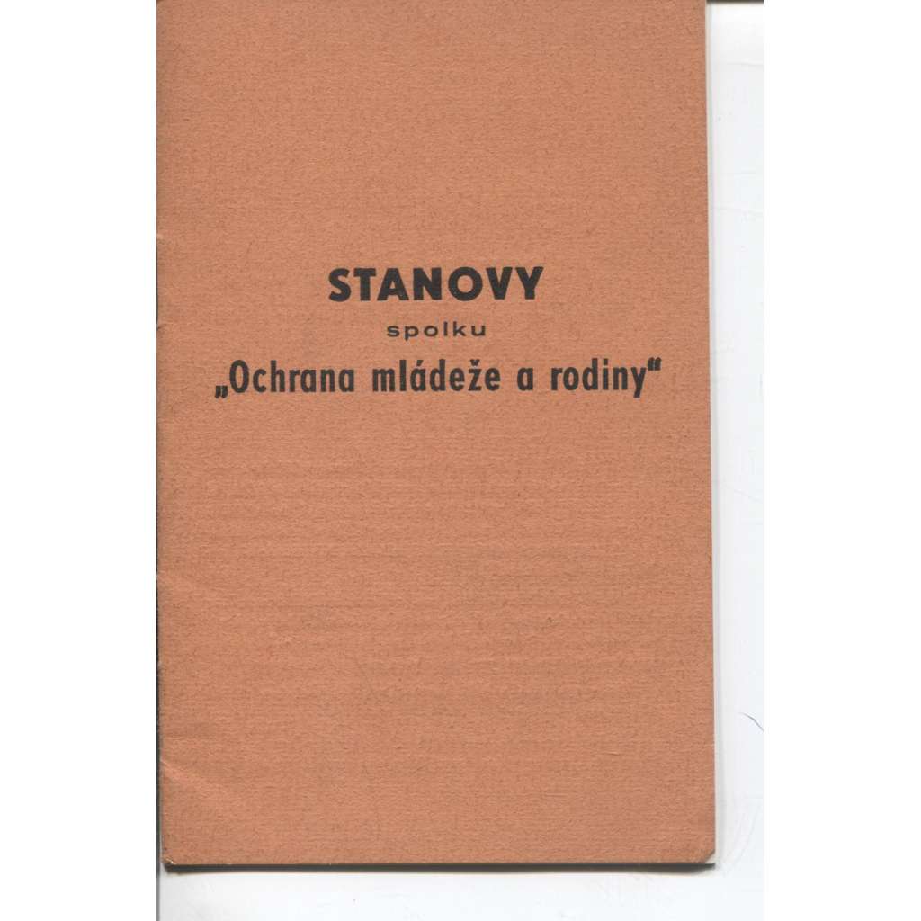 Stanovy spolku Ochrana mládeže a rodiny