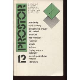 Prostor. Nezávislý časopis, kulturně politická revue. Ročník III., číslo 12/1989, 1990 (reprint)