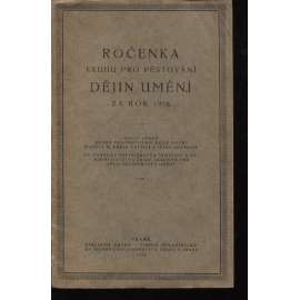 Ročeka Kruhu pro pěstování dějin umění za rok 1918