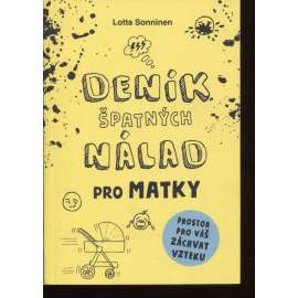 Deník špatných nálad pro matky