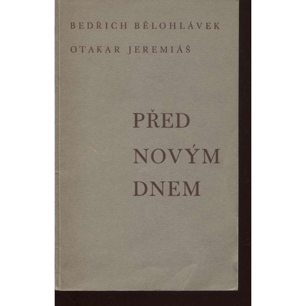 Před novým dnem (Zpěv o člvěku a o práci)