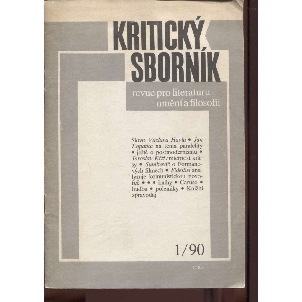 Kritický sborník 1/1990, ročník X., číslo 1. (Revue pro literaturu, umění a filosofii)
