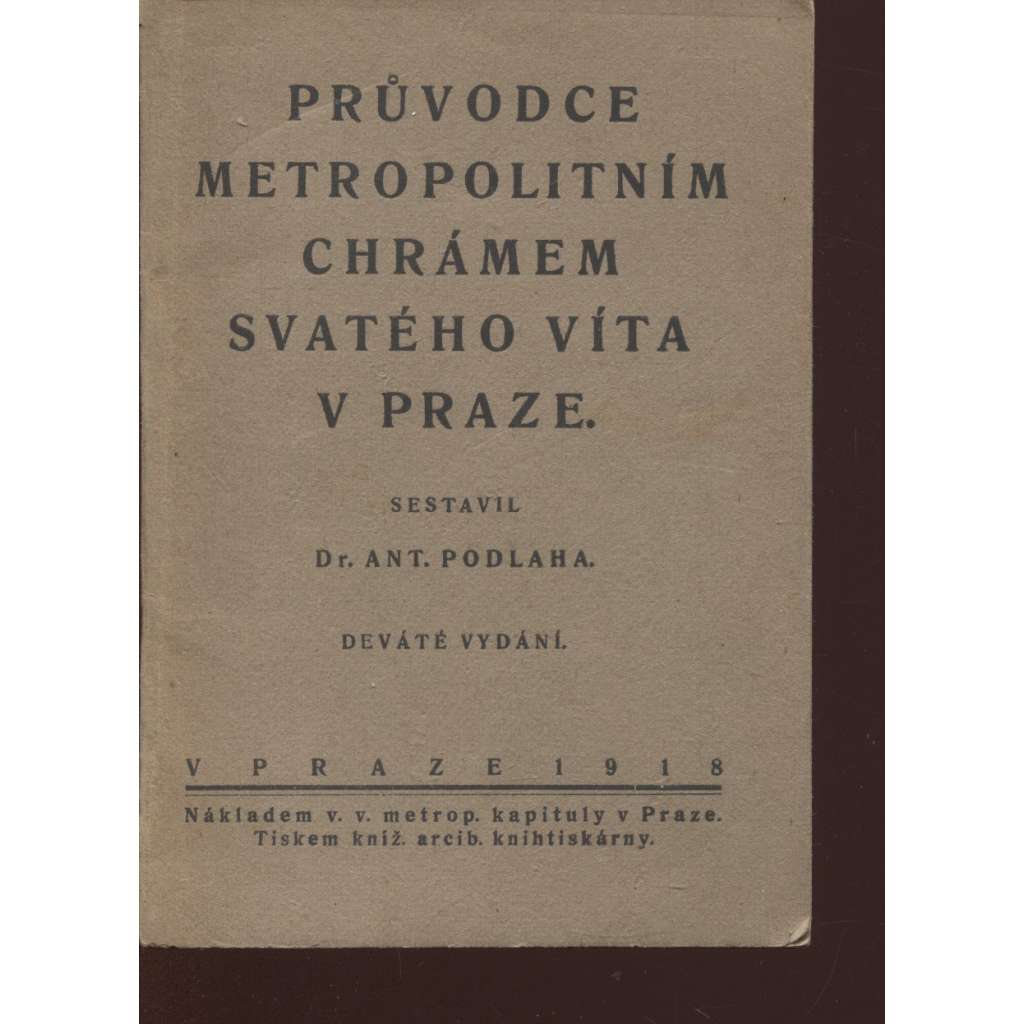 Průvodce metropolitním chrámem sv. Víta v Praze (Praha)