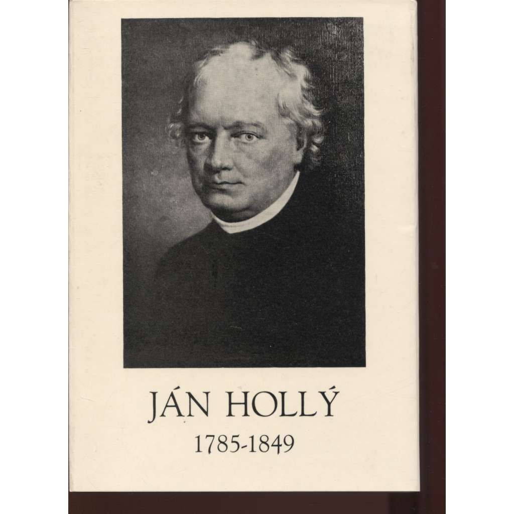 Ján Hollý 1785-1849 (text slovensky)