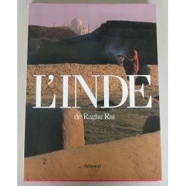 L'Inde [Indie; fotografie; společnost; kultura]