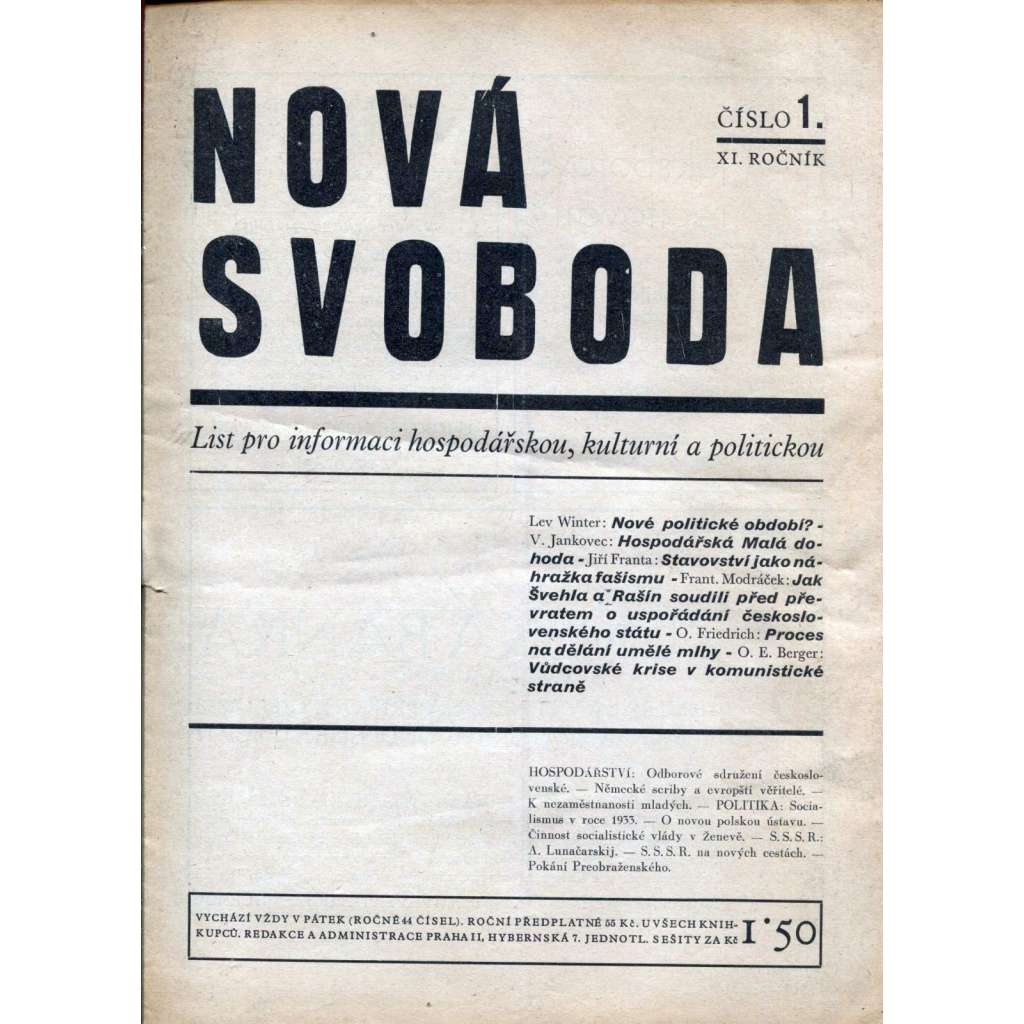 Nová svoboda, ročník XI., číslo 1, 3-6, 9-15 a 17-22/1934. List pro informaci hospodářskou, kulturní a politickou