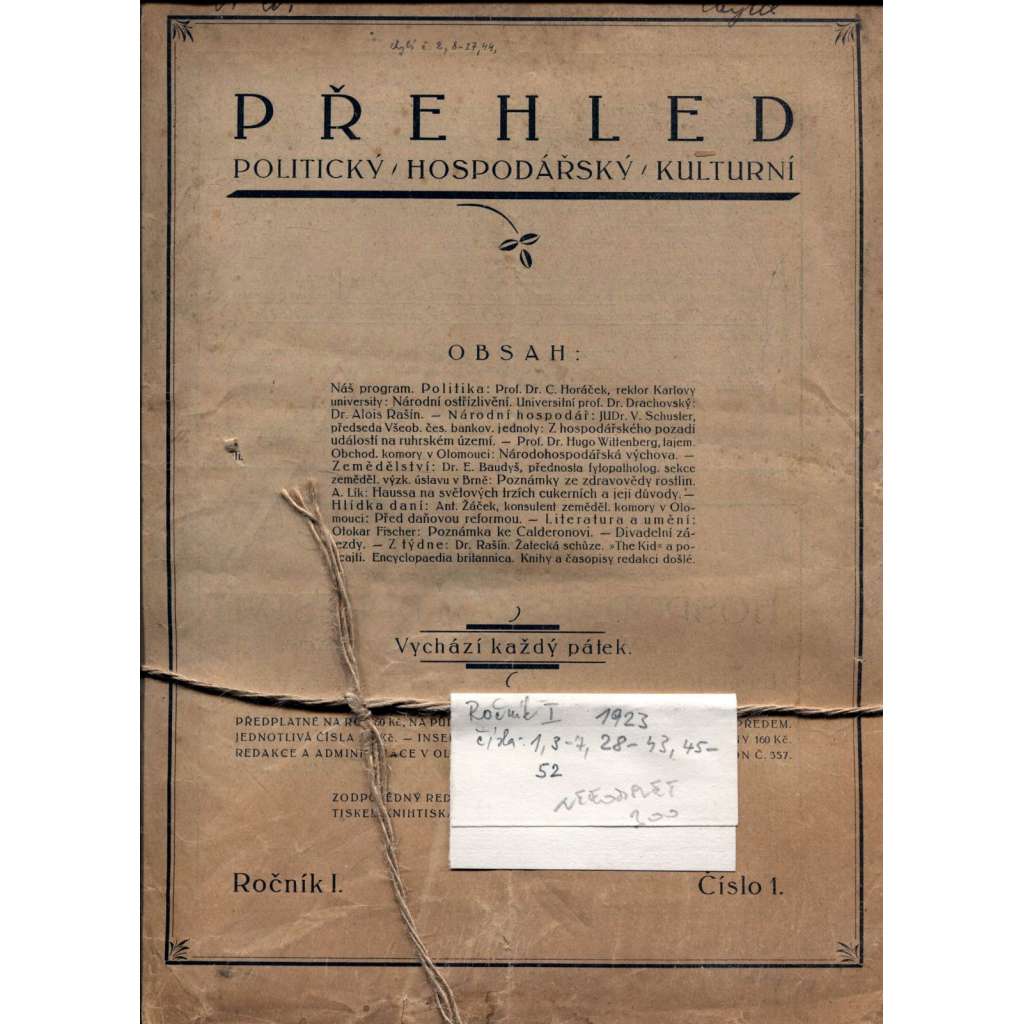 Časopis Přehled, ročník I., číslo 1, 3-7, 28-43, 45-52/1923. Přehled politický, hospodářský, kulturní