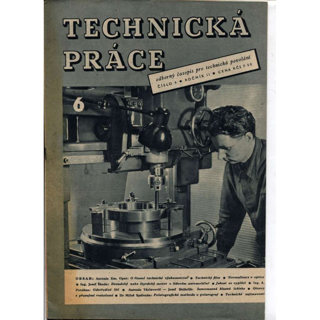 Technická práce, ročník II., číslo 6/1946. Odborný časopis pro technická povolání