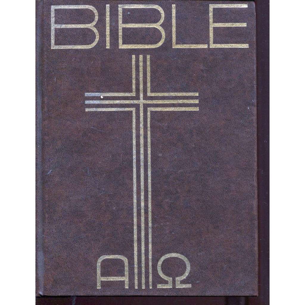Bible (Písmo svaté Starého a Nového zákona.,ekumenický překlad.) Bible (Písmo svaté Starého a Nového zákona.,ekumenický překlad.)