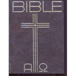 Bible (Písmo svaté Starého a Nového zákona.,ekumenický překlad.) Bible (Písmo svaté Starého a Nového zákona.,ekumenický překlad.)