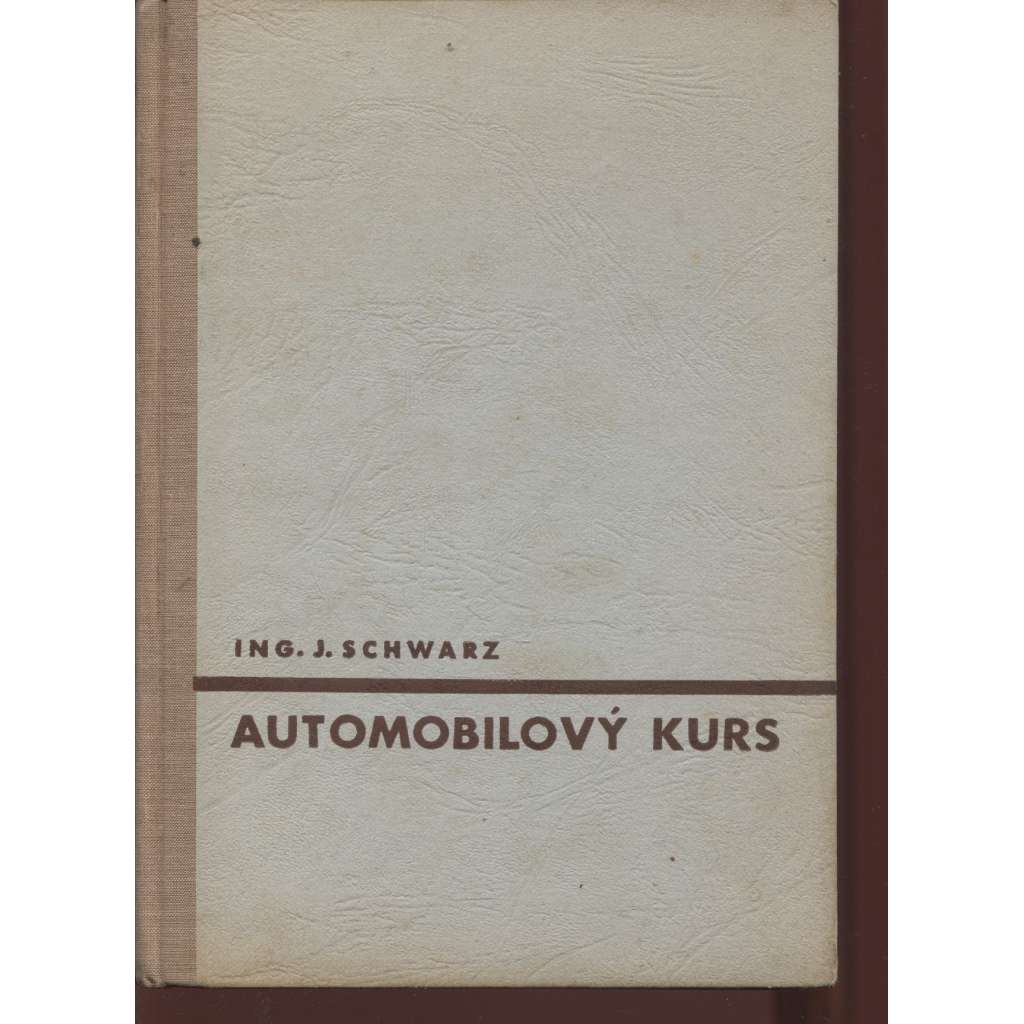 Automobilový kurs (auto, automobil, opravy automobilů) - 1948