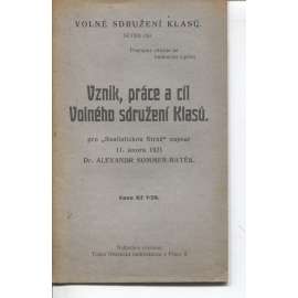 Vznik, práce a cíl Volného sdružení Klasů