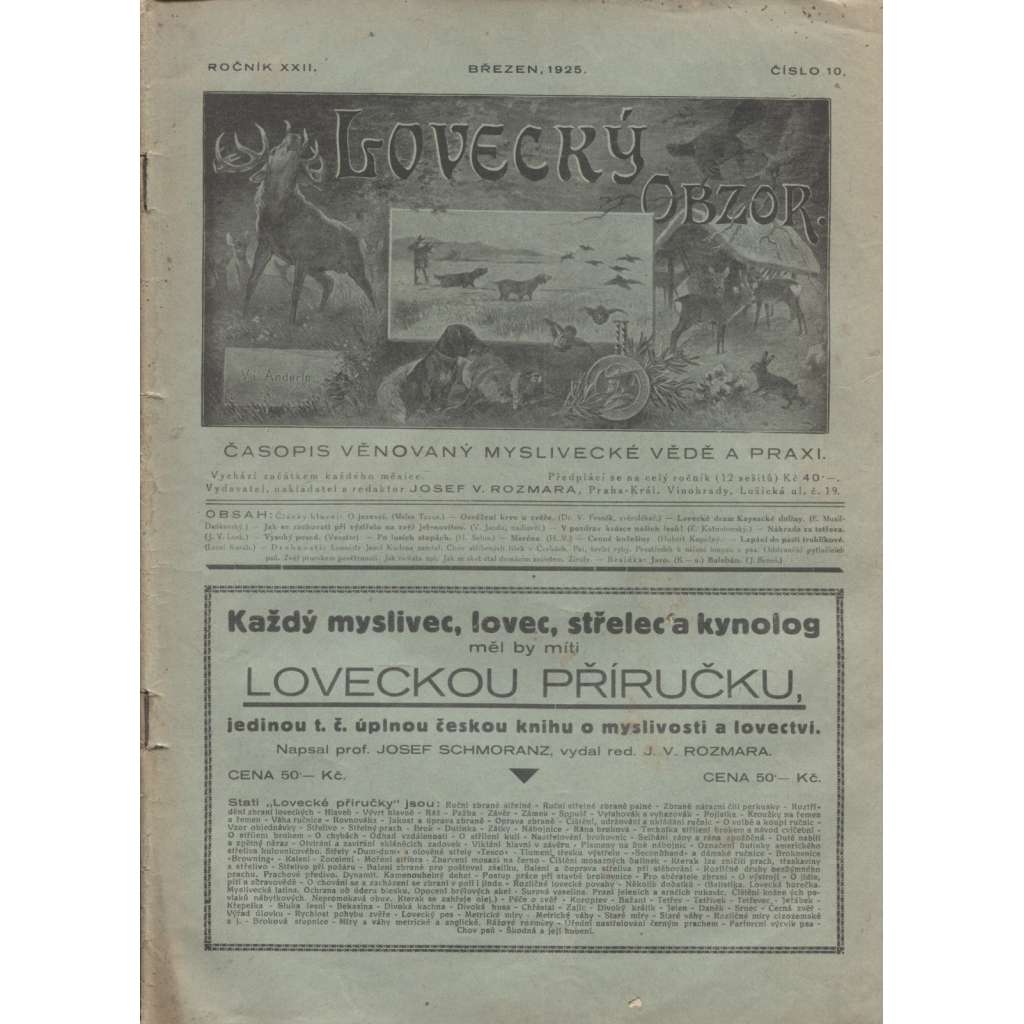 Lovecký obzor, ročník XXII., Nekompletní číslo 10/1925. Časopis věnovaný myslivecké vědě a praxi (myslivost)