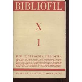 Bibliofil, ročník X., číslo 1.-10/1933. Časopis pro pěknou knihu a její úpravu