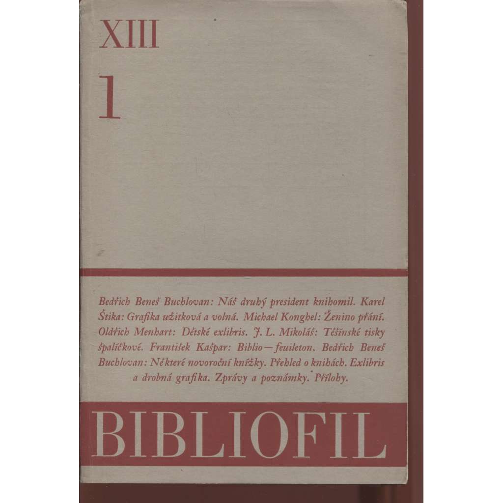 Bibliofil, ročník XIII., číslo 1.-10/1936. Časopis pro pěknou knihu a její úpravu (BEZ PŘÍLOH)